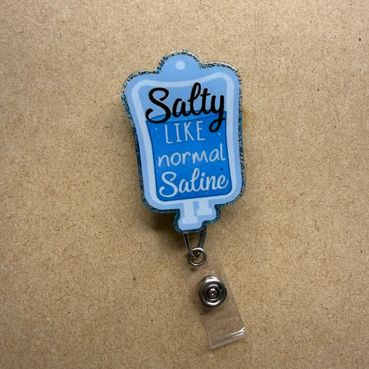 Salty Like Normal Saline