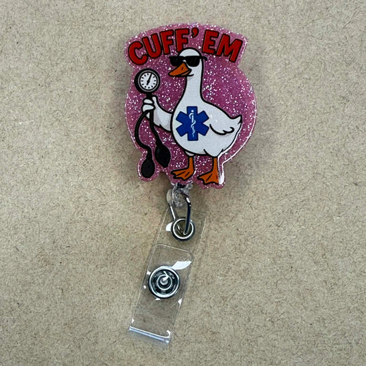 Cuff Em Goose