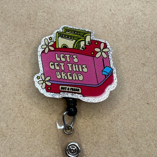 Let's Get This Bread